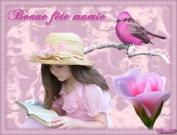 BONNE FETE A TOUTES LES MAMIES 